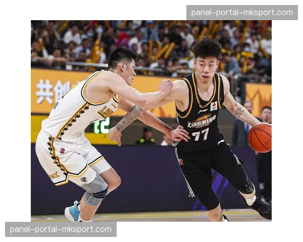 辽宁本钢主场迎战浙江稠州金租，季后赛席位关键卡位战前瞻